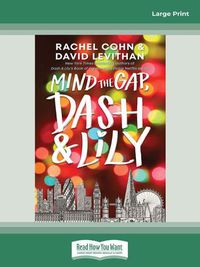 Cover image for Mind the Gap, Dash and Lily