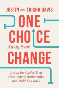 Cover image for One Choice Away from Change