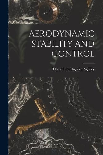 Cover image for Aerodynamic Stability and Control