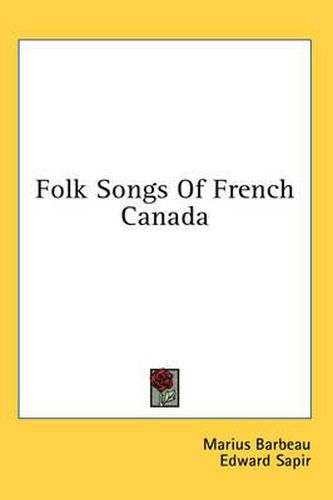 Folk Songs of French Canada