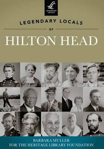 Legendary Locals of Hilton Head, South Carolina