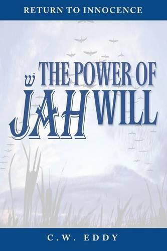 Cover image for The Power of Jah Will