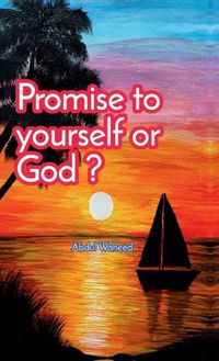 Cover image for Promise to yourself or God ?