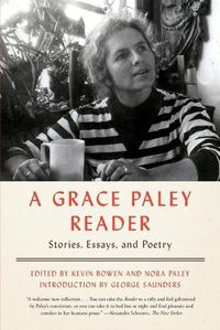 Cover image for A Grace Paley Reader: Stories, Essays, and Poetry