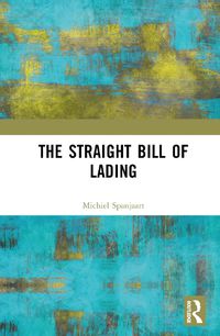 Cover image for The Straight Bill of Lading