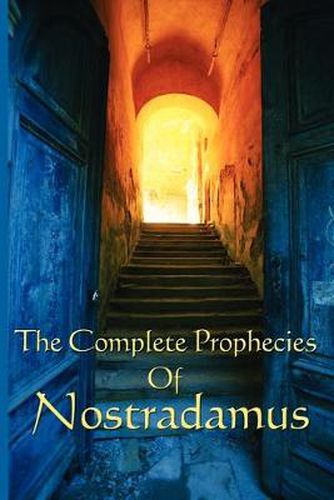 Cover image for The Complete Prophecies of Nostradamus