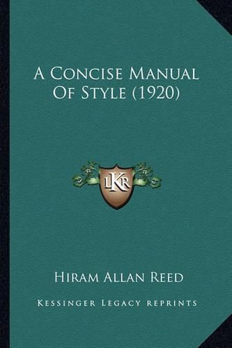 Cover image for A Concise Manual of Style (1920)
