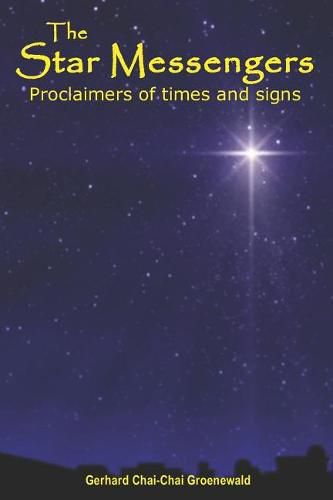 Cover image for The Star Messengers: Proclaimers of Times and Signs