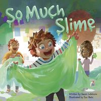 Cover image for So Much Slime