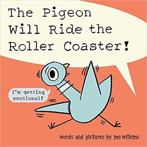 Cover image for The Pigeon Will Ride the Roller Coaster