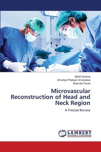 Cover image for Microvascular Reconstruction of Head and Neck Region