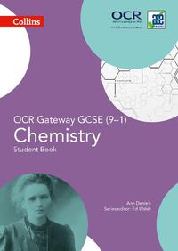 Cover image for OCR Gateway GCSE Chemistry 9-1 Student Book