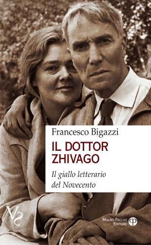 Cover image for Il Dottor Zhivago: Il Giallo Letterario del Novecento