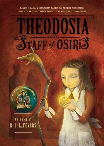 Cover image for Theodosia and the Staff of Osiris