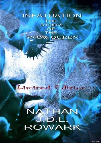 Cover image for Infatuation - The Story of the Snow Queen