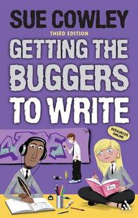 Cover image for Getting the Buggers to Write