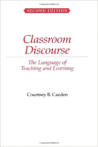 Cover image for Classroom Discourse: The Language of Teaching and Learning