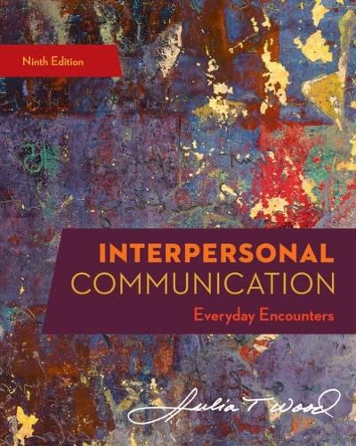 Cover image for Interpersonal Communication: Everyday Encounters