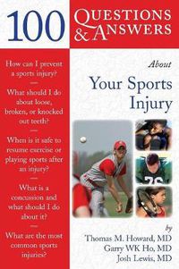 Cover image for 100 Questions  &  Answers About Your Sports Injury