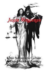 Cover image for Justa Venganza