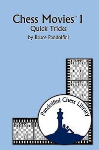 Cover image for Chess Movies 1: Quick Tricks