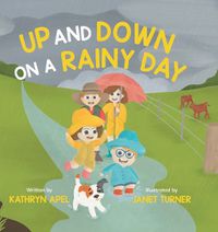 Cover image for Up and Down on a Rainy Day