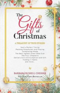 Cover image for The Gifts of Christmas: A Treasury of True Stories