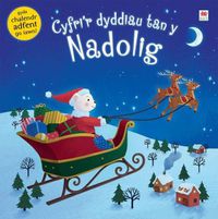 Cover image for Cyfri'r Dyddiau tan y Nadolig