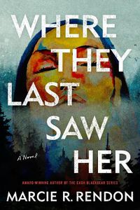 Cover image for Where They Last Saw Her