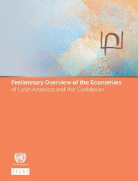 Cover image for Preliminary overview of the economies of Latin America and the Caribbean 2020