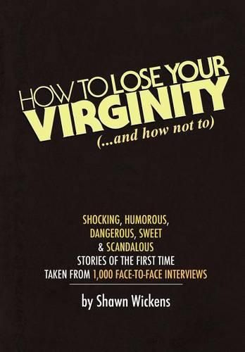 Cover image for How to Lose Your Virginity