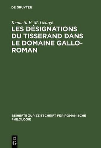 Les designations du tisserand dans le domaine gallo-roman