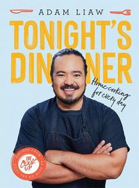 Cover image for Tonight's Dinner: Home Cooking for Every Day