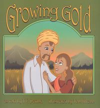 Cover image for Growing Gold