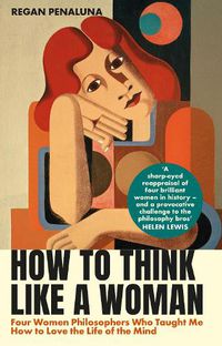 Cover image for How to Think Like a Woman