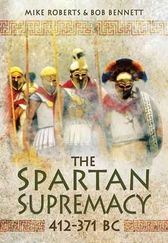 Cover image for Spartan Supremacy 412-371 BC