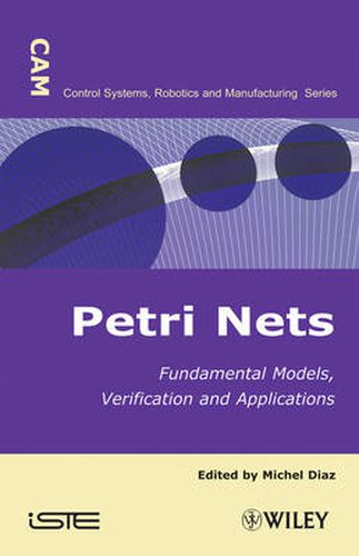 Cover image for Petri Nets: Fundamental Models, Verification and Applications