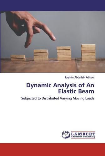 Cover image for Dynamic Analysis of An Elastic Beam