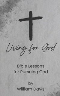 Cover image for Living for God