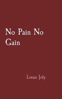 Cover image for No Pain No Gain