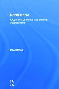 Cover image for North Korea: A guide to economic and political developments