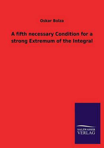 Cover image for A Fifth Necessary Condition for a Strong Extremum of the Integral