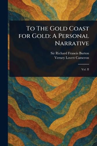 Cover image for To The Gold Coast for Gold