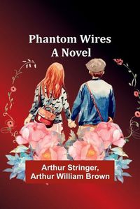 Cover image for Phantom Wires