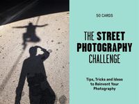 Cover image for The Street Photography Challenge