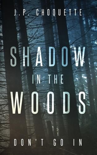 Cover image for Shadow in the Woods