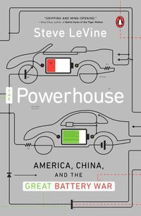 Cover image for The Powerhouse: America, China and the Great Battery War