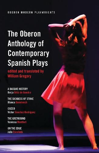 Cover image for The Oberon Anthology of Contemporary Spanish Plays