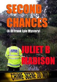 Cover image for Second Chances (A DI Frank Lyle Mystery)