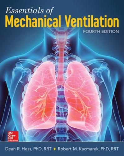 Cover image for Essentials of Mechanical Ventilation, Fourth Edition